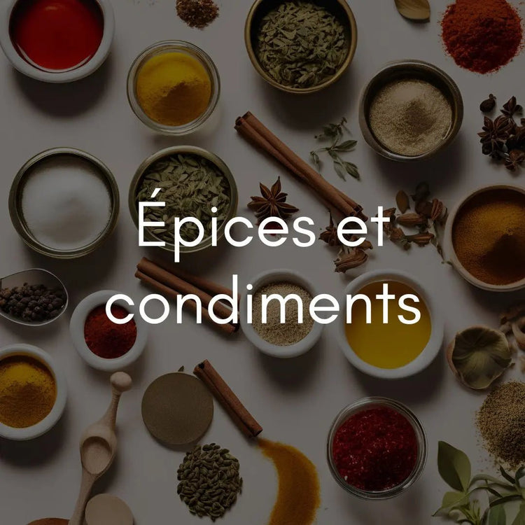 Épices et condiments - Atelier Gourmandise