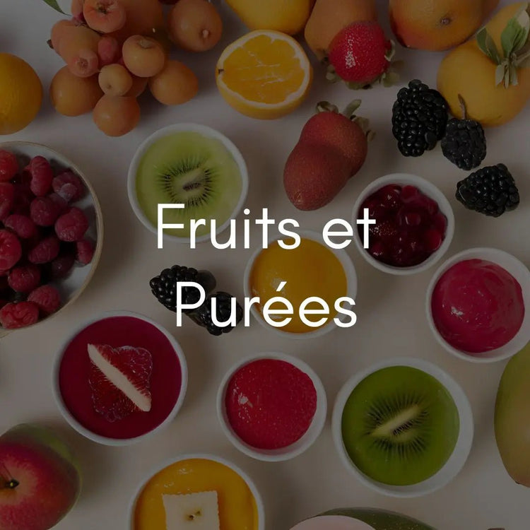 Fruits et purées - Atelier Gourmandise